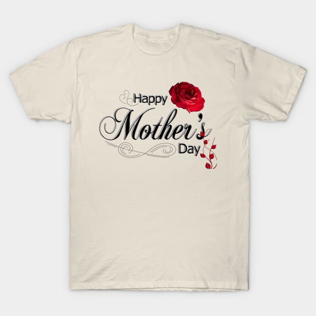 Happy Mothers Day T-Shirt by UrbanBlazeStudio